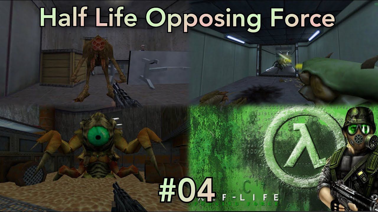Half Life Opposing Force Прохождение #04 смотреть онлайн