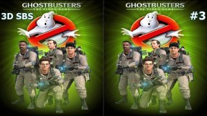 Ghostbusters: The Video Game 3D VR video 3D SBS 3 google cardboard