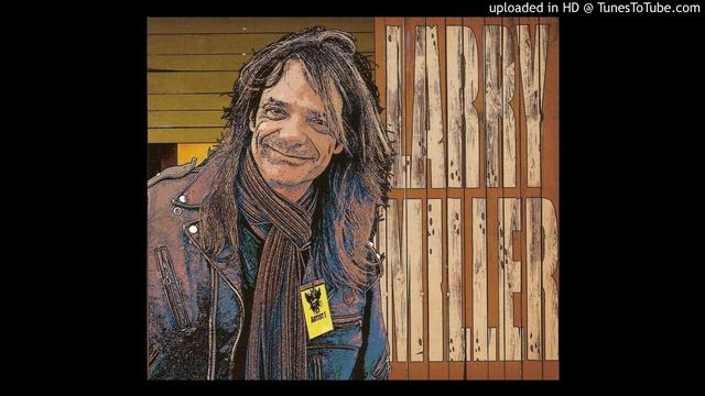 Larry Miller - No More Mister Nice Guy смотреть онлайн