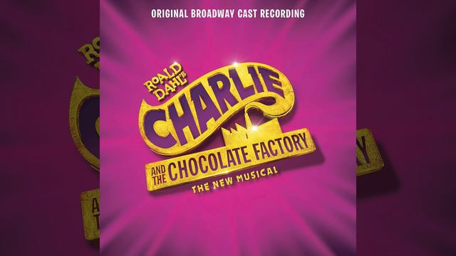 Pure Imagination / Grandpa Joe (Reprise) смотреть онлайн