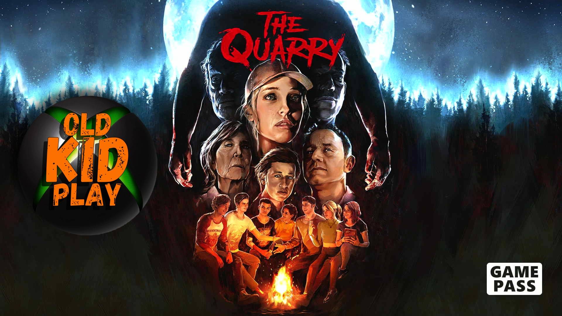 🔴The Quarry | OldKIDPlay👋