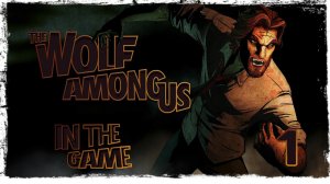 The Wolf Among Us Ep 2 - Прохождение Серия #1 [Иллюзия]