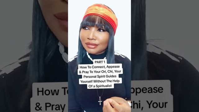How To Connect, Appease & Pray To Your Ori, Chi, Your Personal Spirit Guides Yourself смотреть онлайн