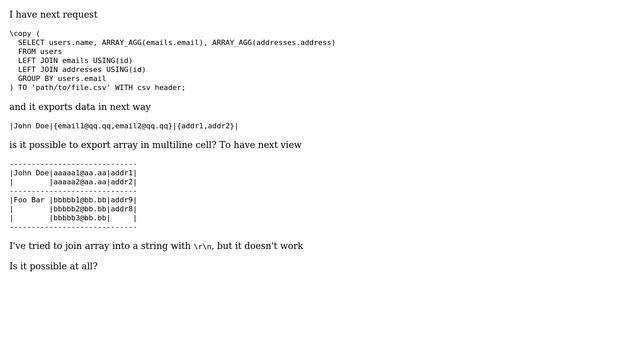 Databases: PostgreSQL Export to CSV. Each element of array in new line смотреть онлайн