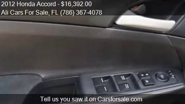 2012 Honda Accord for sale in WESTON, FL 33331 at the Ali Ca смотреть онлайн