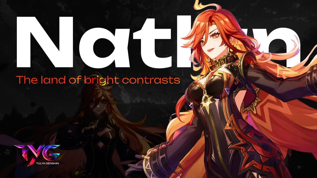 Natlan - The Land Of Bright Contrasts | Song About Natlan And Pyro Archont | Genshin Impact English