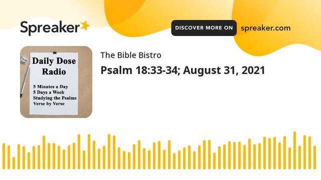 Psalm 18:33-34; August 31, 2021 смотреть онлайн