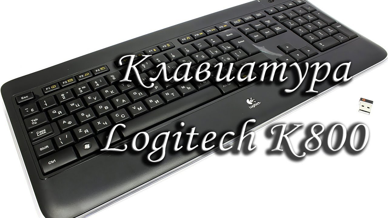 обзор на беспроводная клавиатура Logitech Wireless Illuminated Keyboard K800 2021 смотреть онлайн