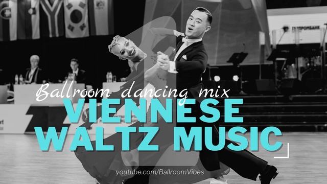 VIENNESE WALTZ MUSIC MIX vol.1 | Dancesport & Ballroom Dancing Music смотреть онлайн