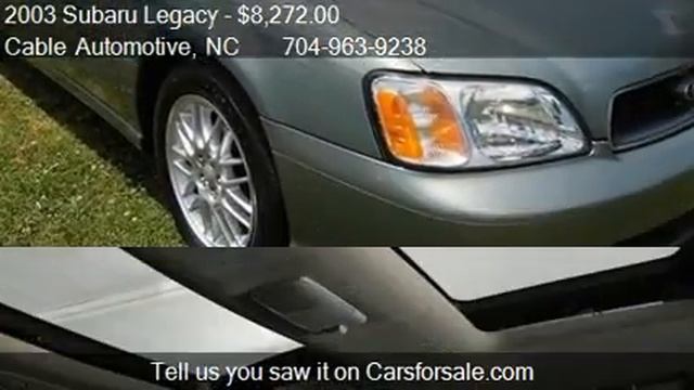 2003 Subaru Legacy  - for sale in Kannapolis, NC 28083