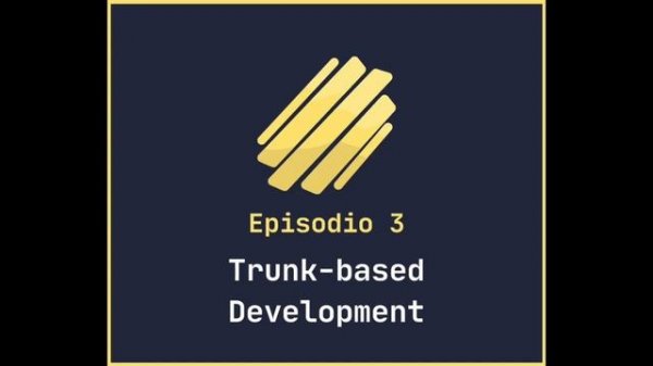 Teaser - Trunk-based Development