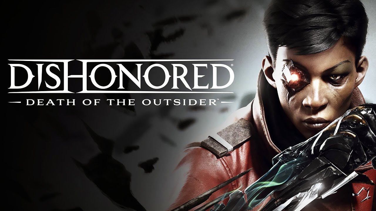 Игрофильм Dishonored: Death of the Outsider ➤ Без комментариев [2K] смотреть онлайн