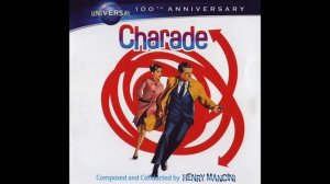 Charade | Soundtrack Suite (Henry Mancini)