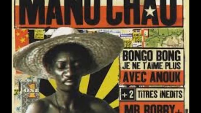 Manu Chao - Bongo Bong, Je ne t'aime plus, Mr Bobby, Mentira, Bienvenido a Tijuana. смотреть онлайн