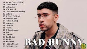 Bad Bunny Top Playlist 2021 | Best Songs of Bad Bunny - Pop Hits 2021