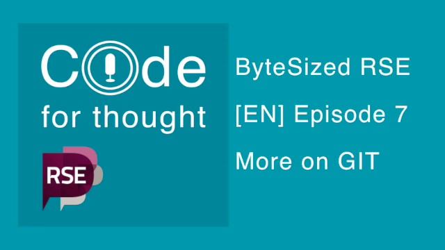 [EN] ByteSized RSE: More on GIT смотреть онлайн