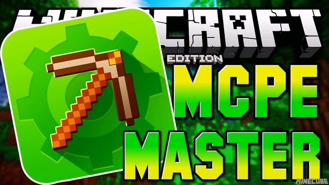 MCPE MASTER ДЛЯ MINECRAFT PE 1.1.5 -1.14. смотреть онлайн