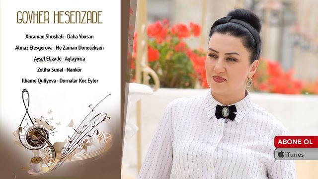 Aysel Elizade - Aqlayinca смотреть онлайн