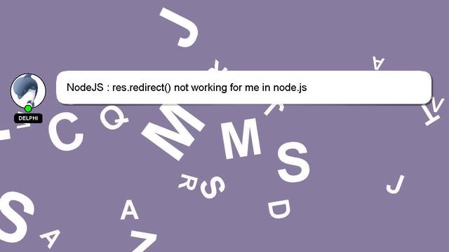 NodeJS : res.redirect() not working for me in node.js смотреть онлайн