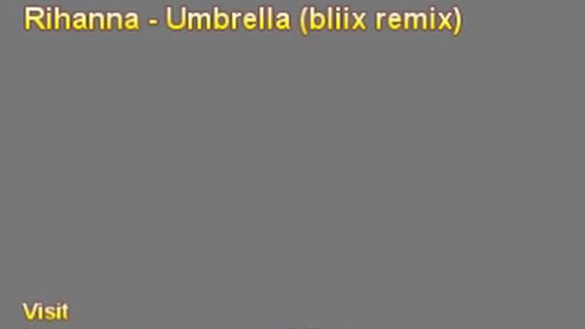 Rihanna - Umbrella (bliix remix) смотреть онлайн