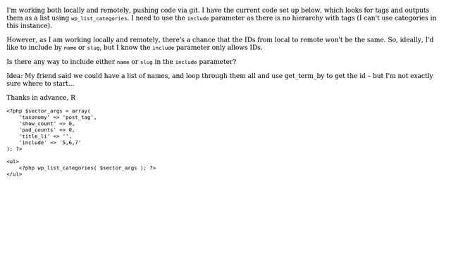 Wordpress: Include either name or slug in the include parameter using wp_list_categories? смотреть онлайн