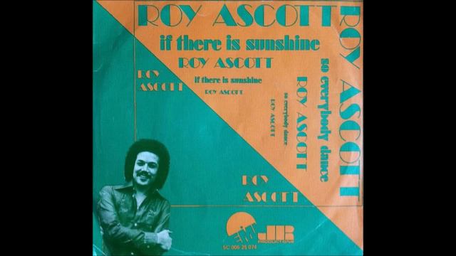 ROY ASCOTT - SO EVERYBODY DANCE смотреть онлайн