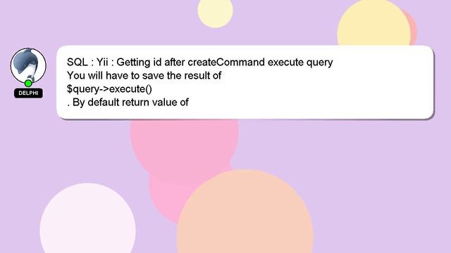 SQL : Yii : Getting id after createCommand execute query смотреть онлайн