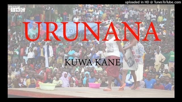 URUNANA RWO KUWA KANE TALIKI YA 20/01/2022 смотреть онлайн