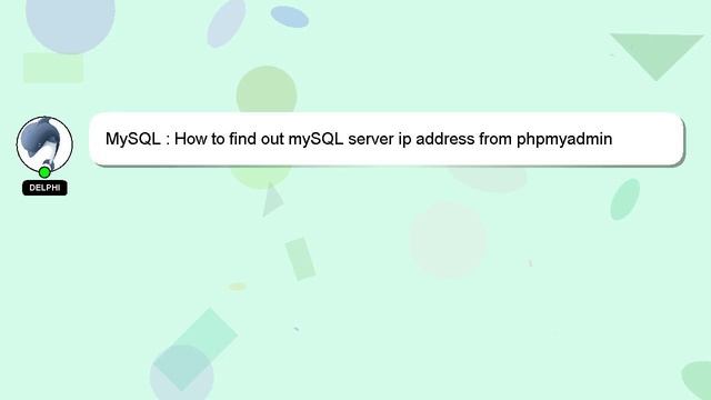 MySQL : How to find out mySQL server ip address from phpmyadmin смотреть онлайн
