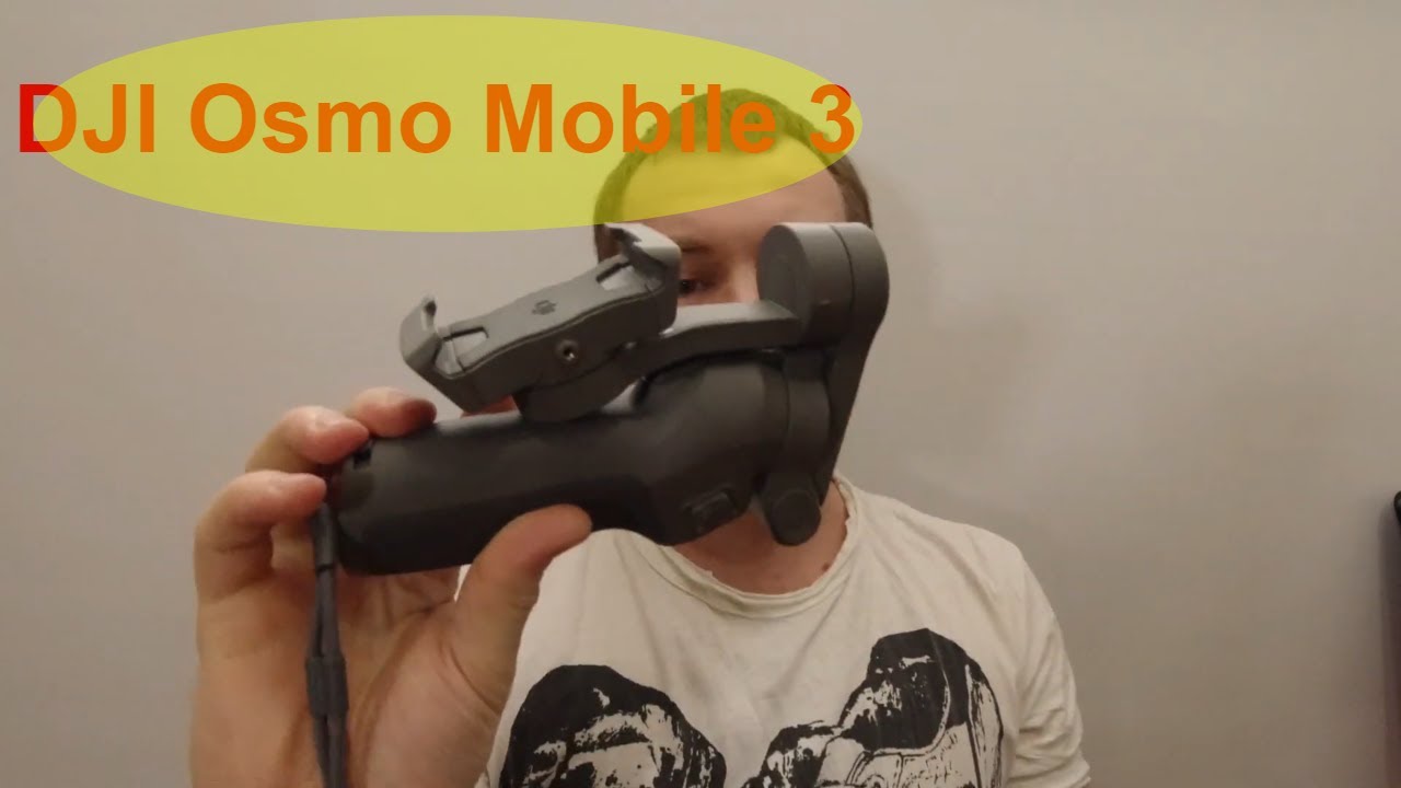 DJI Osmo Mobile 3 / лучший стабилизатор для смартфона смотреть онлайн