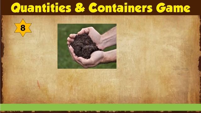 Quiz Games / Containers & Quantities / Fun And Challenging