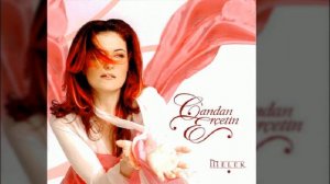 Candan Ercetin - Sensizlik