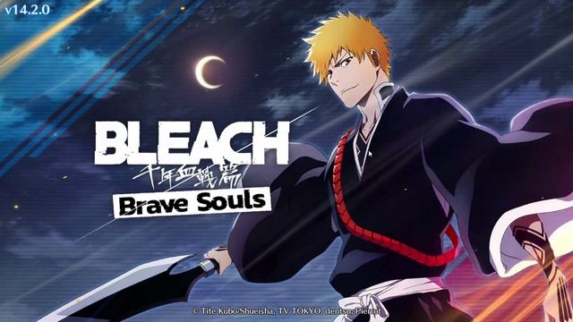 Bleach_ Brave Souls смотреть онлайн
