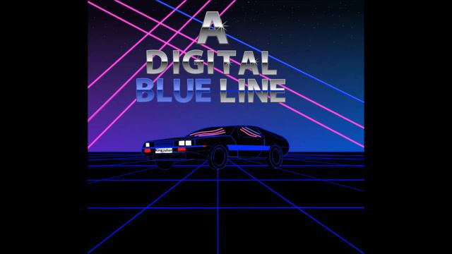 A Digital Blue Line - King julian (retro wave / synth wave) смотреть онлайн