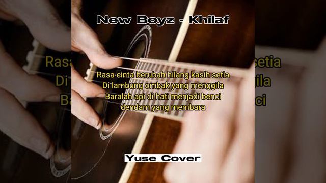 New Boyz - Khilaf ( Yuse Cover ) with Lyric смотреть онлайн