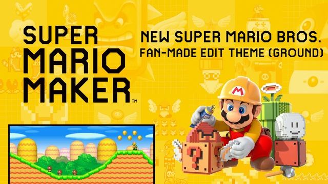 Super Mario Maker - New Super Mario Bros. (DS) Ground - Edit (Fanmade) смотреть онлайн