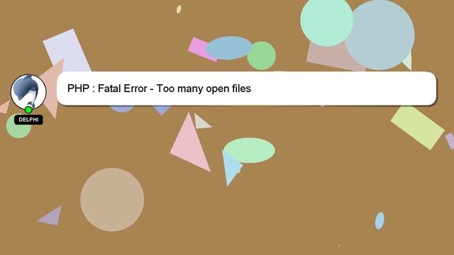 PHP : Fatal Error - Too many open files смотреть онлайн