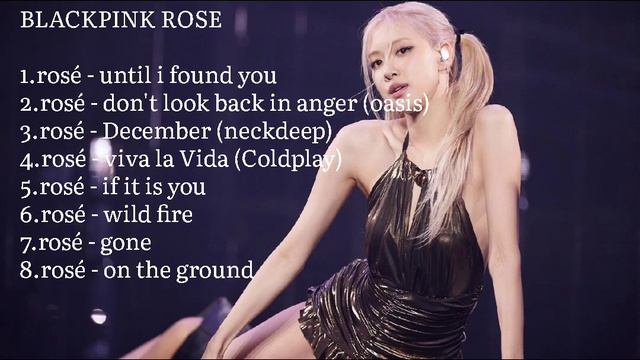BLACKPINK ROSÉ Full Album Playlist 2023