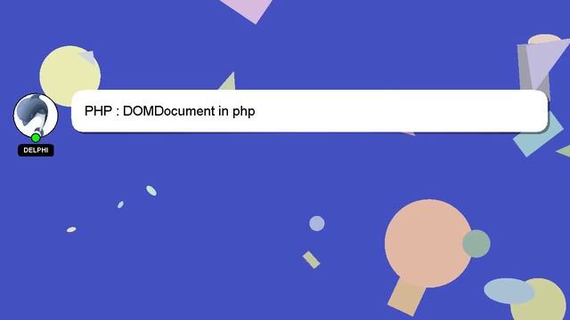 PHP : DOMDocument in php смотреть онлайн