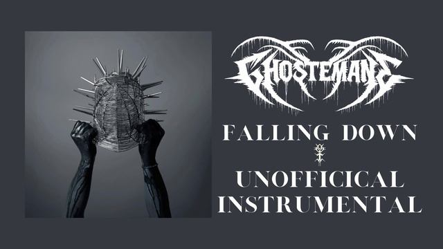 Ghostemane - Falling Down (UNOFFICIAL INSTRUMENTAL) смотреть онлайн