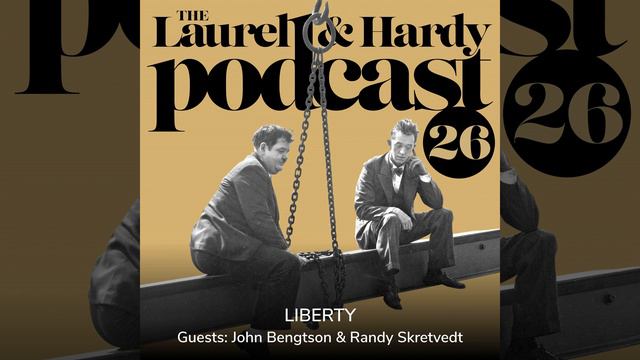 26. Liberty (1929) with John Bengtson and Randy Skretvedt смотреть онлайн