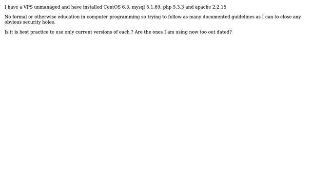 Is it best practice to update mysql , php and apache on linux regularly to current version? смотреть онлайн