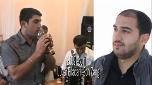 Vuqar Bilecerli Son Zeng 2009