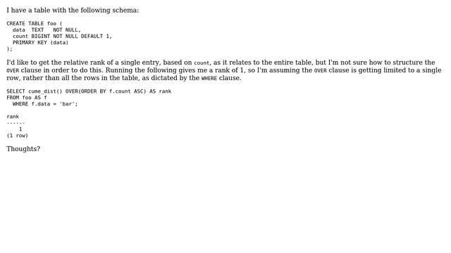 In Postgres, how can I calculate cume_dist (relative rank) over the entire table, but only for a... смотреть онлайн