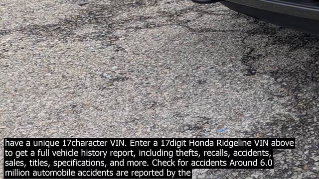 Honda ridgeline vin check xl enter a digit honda ridgeline vin above to get a full vehic смотреть онлайн