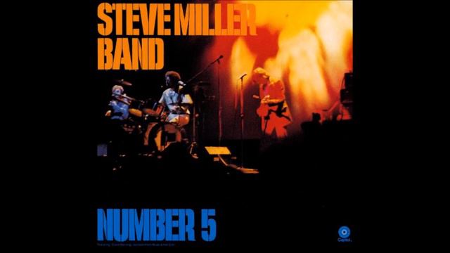 The Steve Miller Band - Jackson-Kent Blues смотреть онлайн