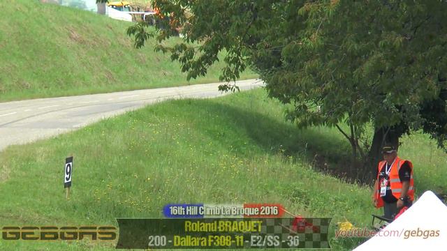 Dallara F308-11 - Roland BRAQUET - HILL CLIMB - 2016 - La Broque смотреть онлайн