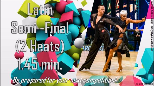 Latin Practice Semi-Final (2 Heats) 1.45 min. смотреть онлайн