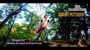 Despacito | Daddy Yankee & Luis Fonsi | Instrumental | Sergey Putyatov | 2020 - YouTube