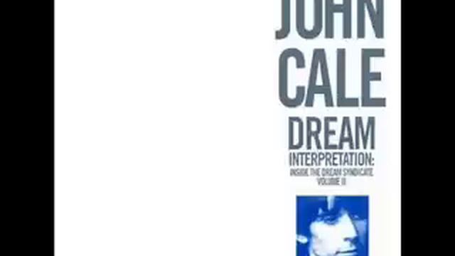 John Cale - ex-cathedra (from dream interpretations).wmv смотреть онлайн